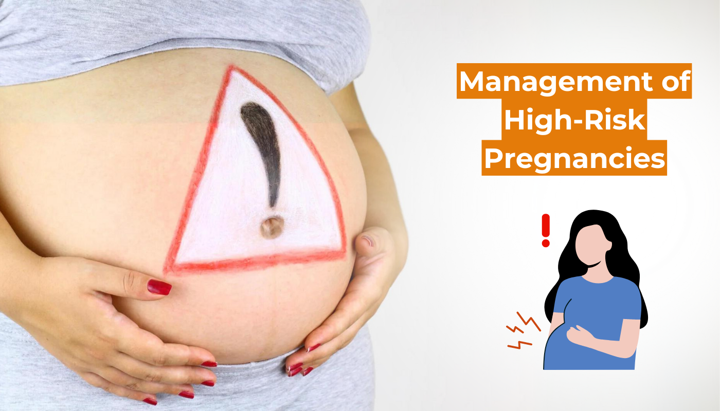 Management of High-Risk Pregnancies